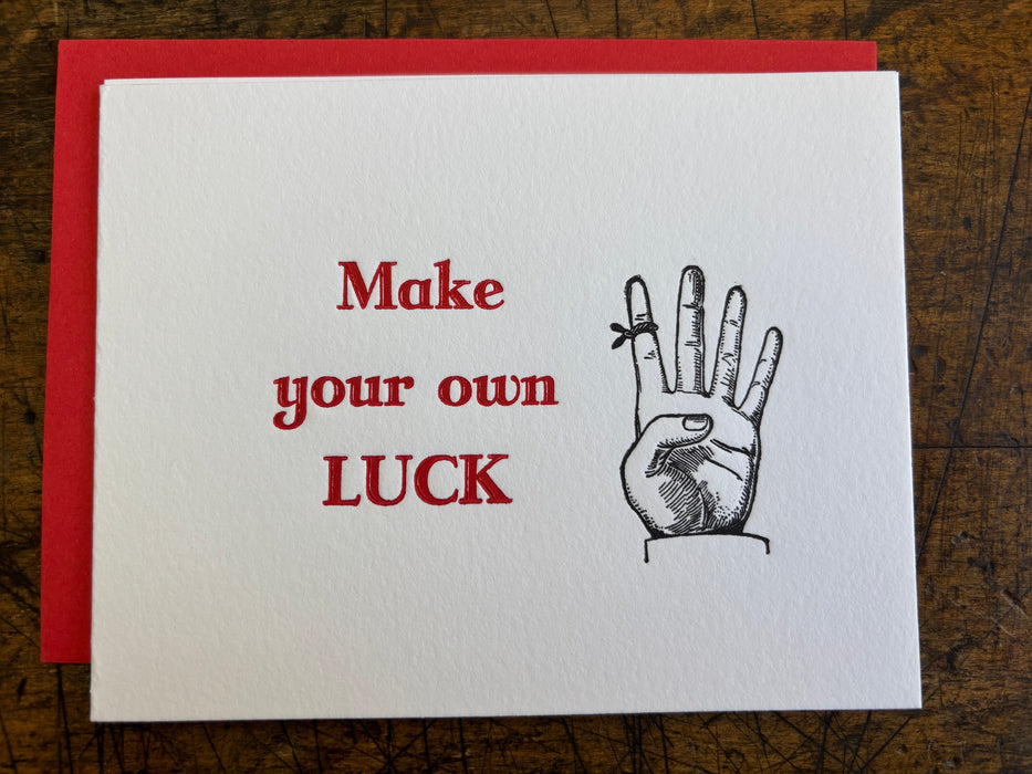 Make your own Luck